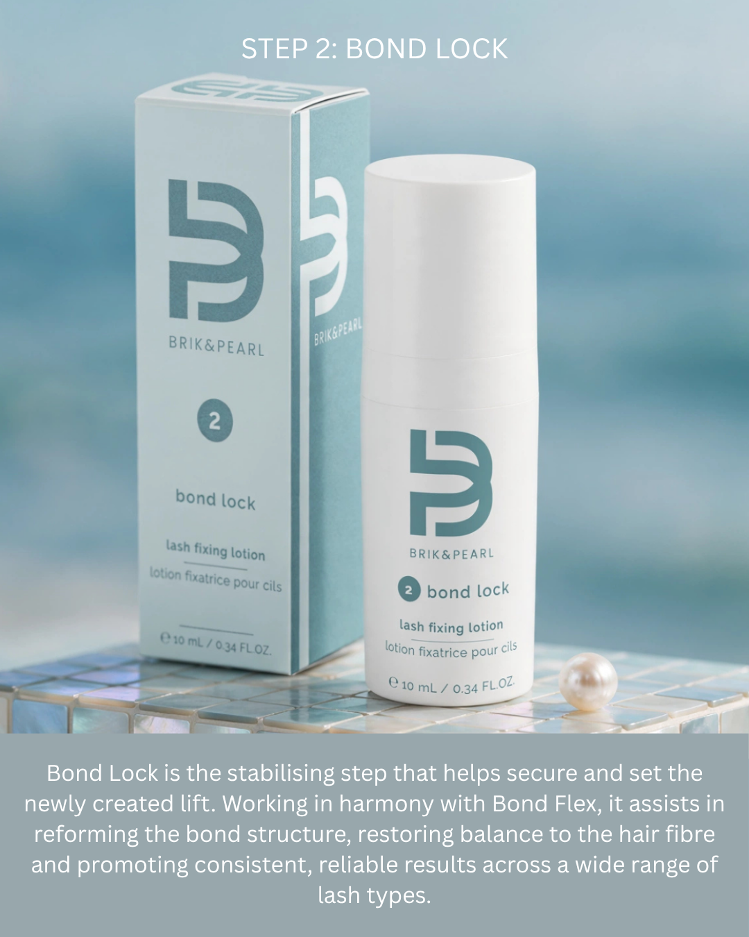 BRIK &amp; PEARL® Bond Lock - Step 2